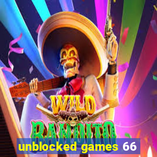 unblocked games 66